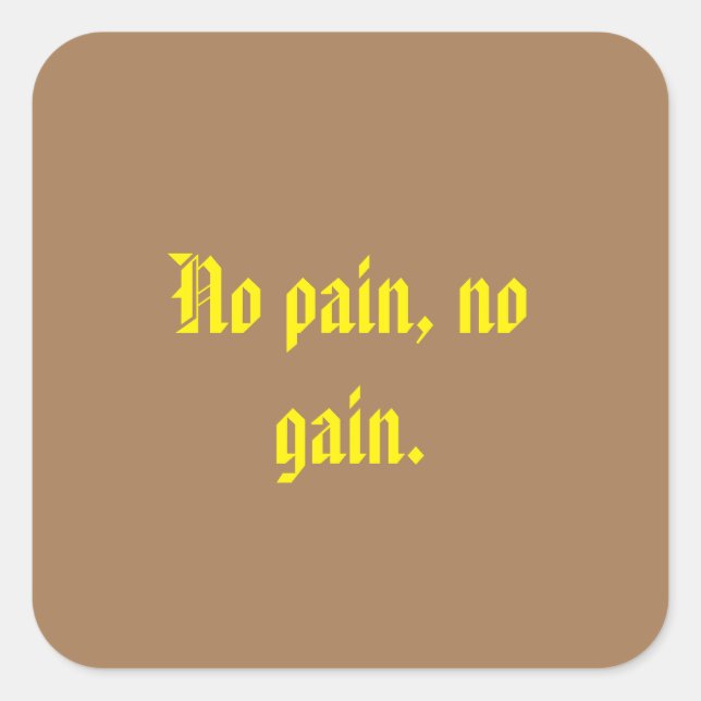 Pegatina Cuadrada Citas De Motivación De GIMNASIO Y Marrón Claro (Anverso)
