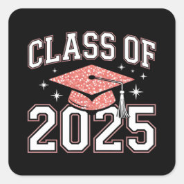 Pegatina Cuadrada Clase de graduación de 2025 - Clase de grado orgul
