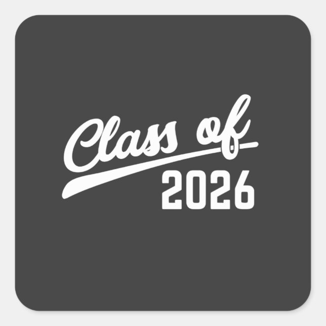 Pegatina Cuadrada Class Of 2026 Graduation Year 2026 School   (Anverso)