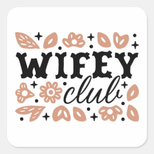 Pegatina Cuadrada club de esposas cowboy ama de casa tradwife