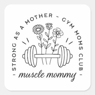 Pegatina Cuadrada club de mamá gimnasio mamá musculosa día de las ma