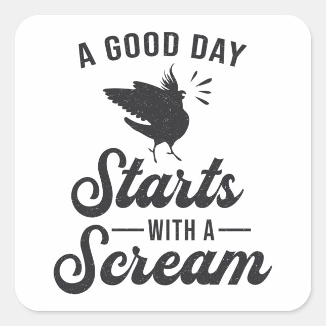 Pegatina Cuadrada Cockatiel Dueño De Un Buen Día Gracioso Cockatiels (Anverso)