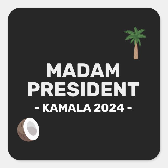 Pegatina Cuadrada Coconut Harris 2024 Señora Presidenta (Anverso)
