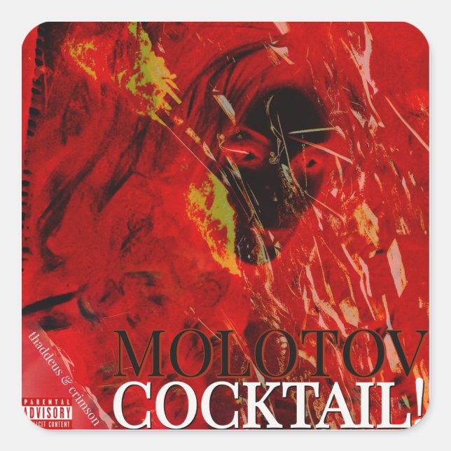 PEGATINA CUADRADA ¡COCTEL MOLOTOV! (Anverso)