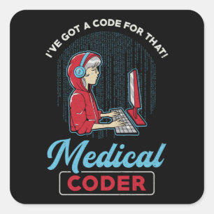 Pegatina Cuadrada Codificador médico Tengo un código para esa codifi