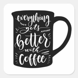 Pegatina Cuadrada Coffee divertido Addict Java, Latte Caffeine Cita