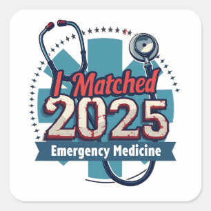 Pegatina Cuadrada Coincidí Con La Medicina De Emergencia De 2025