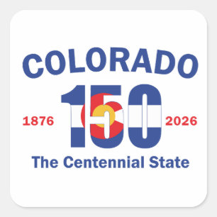 Pegatina Cuadrada Colorado 150 el Estado del Centenario