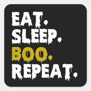 Pegatina Cuadrada Come Duerme Boo Repite - Divertido Halloween 2022