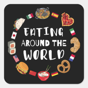 Pegatina Cuadrada Comer alrededor del mundo