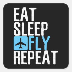 Pegatina Cuadrada Comer Sleep Fly Repetir Graciosos Regalos Piloto d