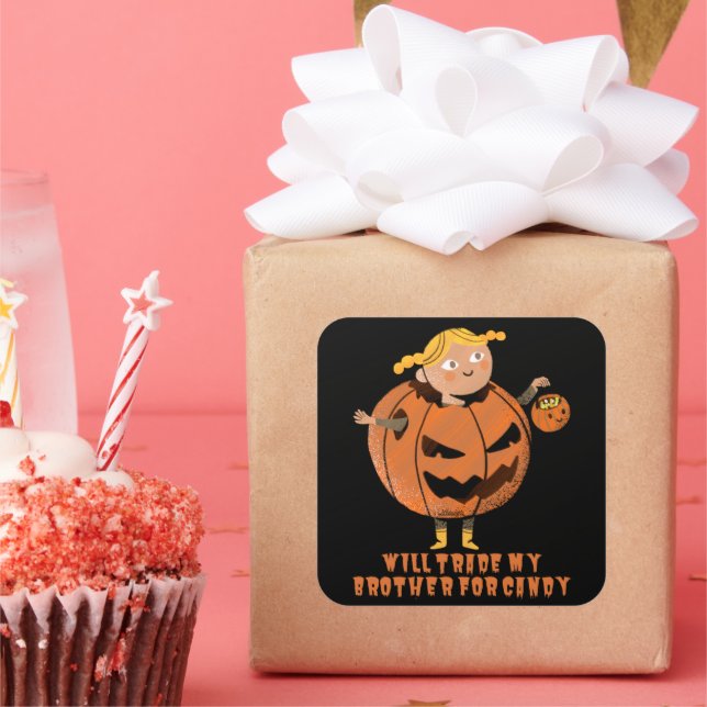 Pegatina Cuadrada COMERCIARÉ A MI HERMANO POR Halloween gracioso CAN (Fiesta)