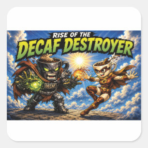 Pegatina Cuadrada Cómic Superhéroe Café Destructor Descafeinado Pano