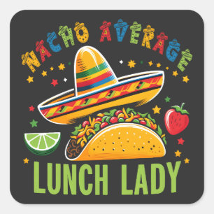 Pegatina Cuadrada Comida mexicana divertida Lady Cinco De Mayo Tacos