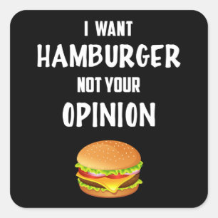 Pegatina Cuadrada Comida rápida hamburguesa queso Funny Foodie come