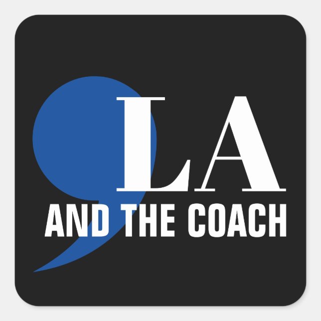 Pegatina Cuadrada Comma La Kamala Harris Tim Walz Coach 2024 Commala (Anverso)