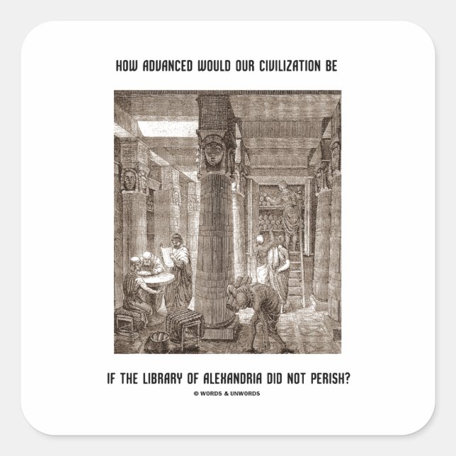 Pegatina Cuadrada Cómo es la civilización avanzada si la Biblioteca  (Anverso)