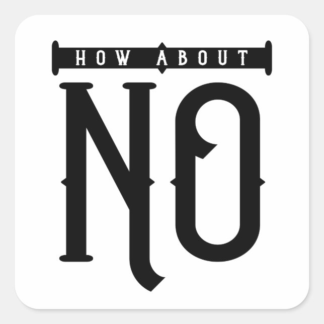 Pegatina Cuadrada Cómo no hay tipografía (Anverso)