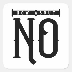 Pegatina Cuadrada Cómo no hay tipografía