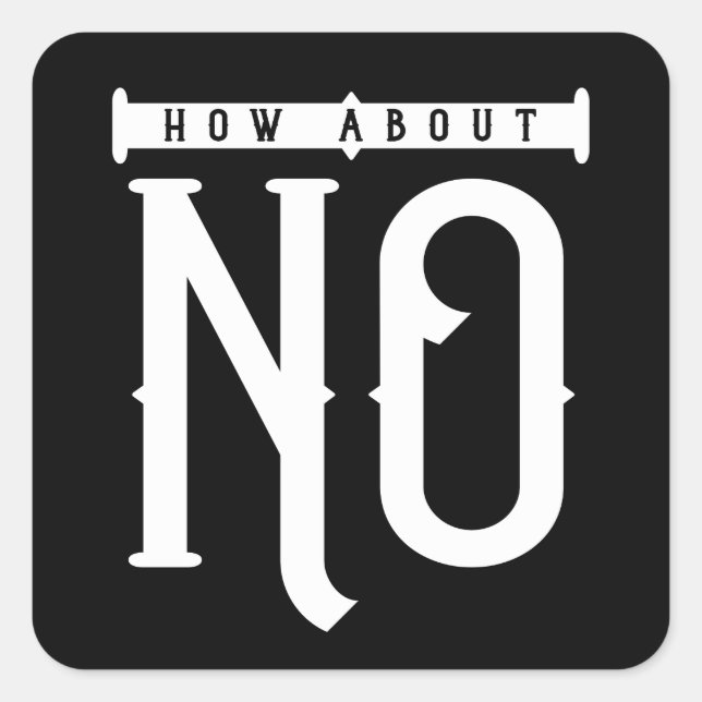 Pegatina Cuadrada Cómo no hay tipografía (Anverso)