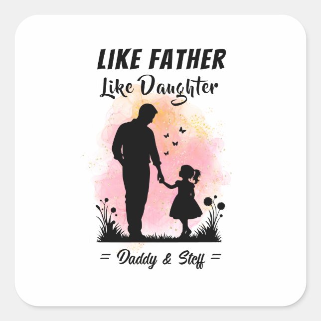 Pegatina Cuadrada Como padre como hija - nombre personalizado (Anverso)