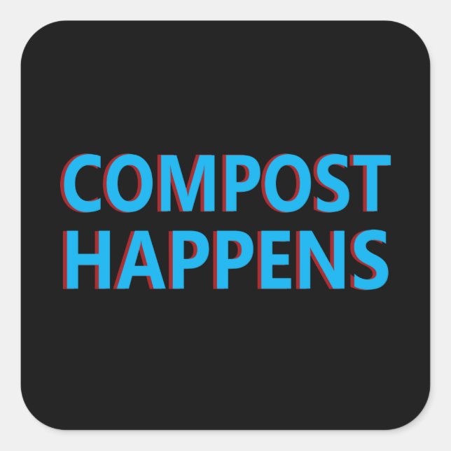 Pegatina Cuadrada compost sucede compostaje (Anverso)