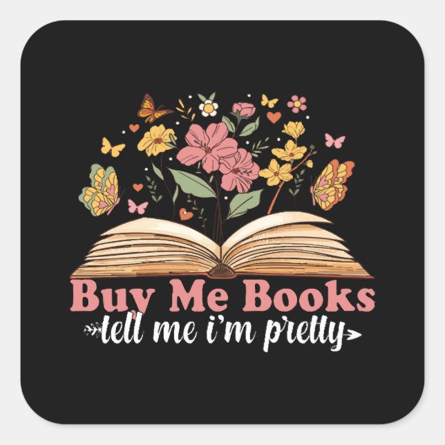 Pegatina Cuadrada Cómprame Libros Y Dime Que Me Cállate (Anverso)