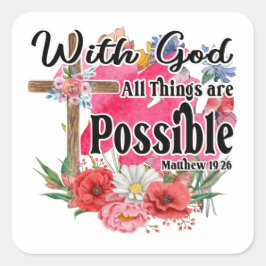 Pegatina Cuadrada Con Dios, todas las cosas son posibles para la Bib
