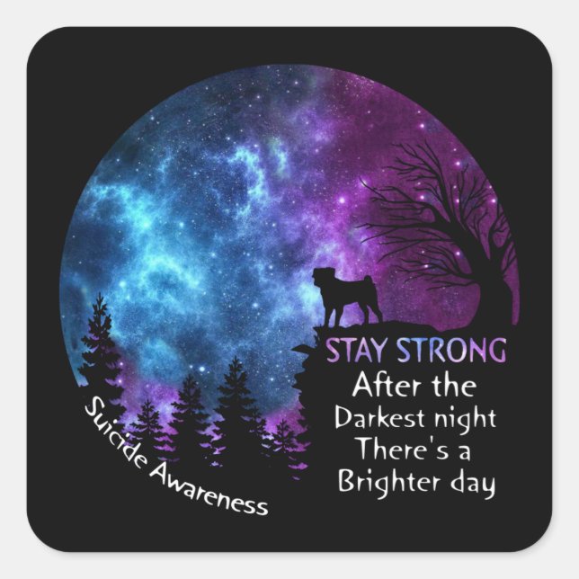 Pegatina Cuadrada Concienciación sobre el suicidio después de los am (Anverso)