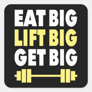Pegatina Cuadrada Construcción de cuerpos - Comer grande, levantar g