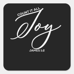 Pegatina Cuadrada Contar todo alegría - James 1:2 Biblia
