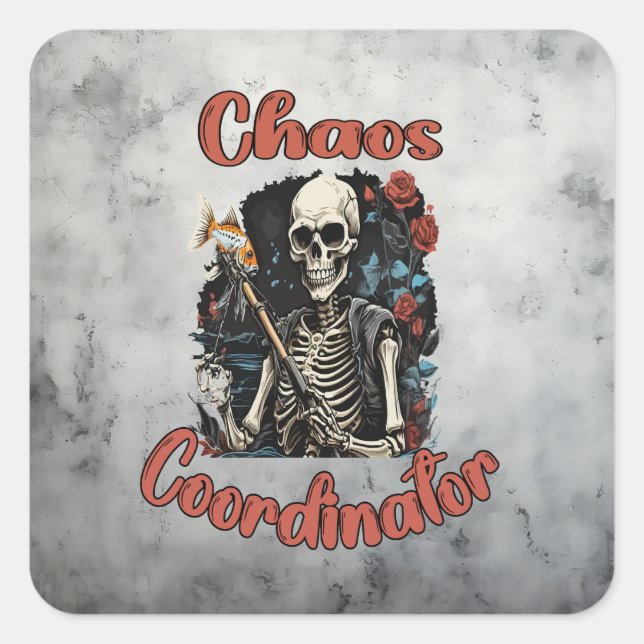 Pegatina Cuadrada Coordinador del caos (Anverso)