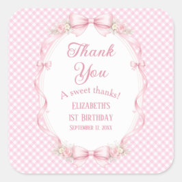 Pegatina Cuadrada Coquette Pink Gingham Bow First Birthday Thank You