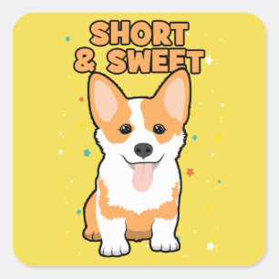 Pegatina Cuadrada Corgi - Corto y dulce, Personalizado de perro, Nov