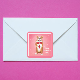 Pegatina Cuadrada Corgi Sosteniendo un Corazón Feliz Día de San Vale