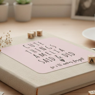 Pegatina Cuadrada Cosas Bonitas Que Dicen Mis Hijos Recuerdos De La 