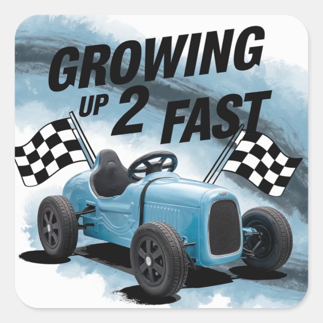 Pegatina Cuadrada Crecer 2 Fiesta de Cumpleaños Rápido (Anverso)