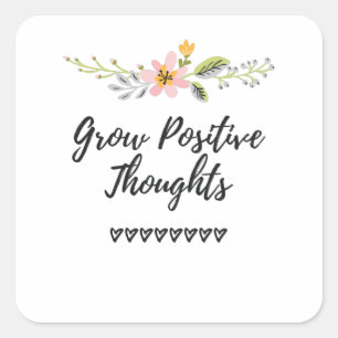 Pegatina Cuadrada Crecer pensamientos positivos crecimiento personal