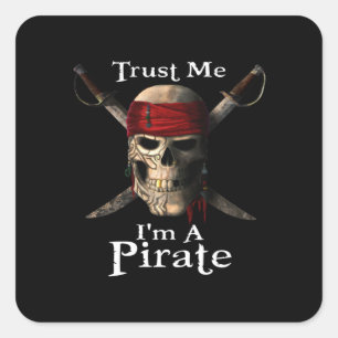 Pegatina Cuadrada Créeme, soy un cráneo pirata y espadas graciosas