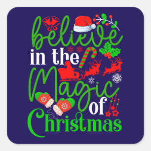 Pegatina Cuadrada Creer En La Magia De Los Navidades-82307