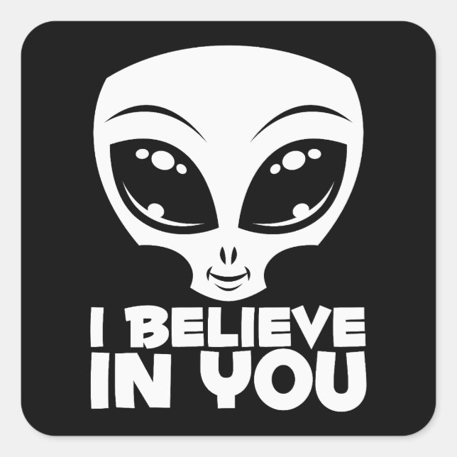 Pegatina Cuadrada Creo En Ti Alien De Blanco (Anverso)