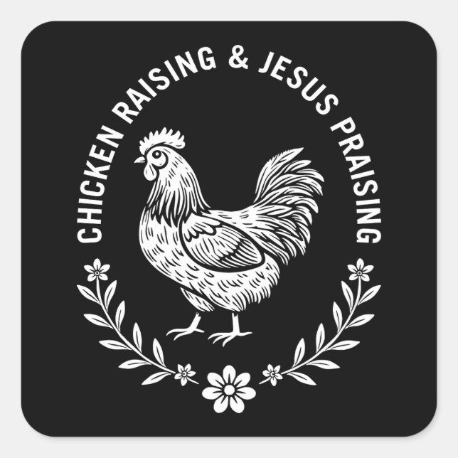 Pegatina Cuadrada Crianza de pollo y alabanzas a Jesús (Anverso)