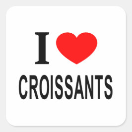 PEGATINA CUADRADA ❤️ CROISSAN ME ENCANTAN LOS CROISSANOS CORAZÓN CRU