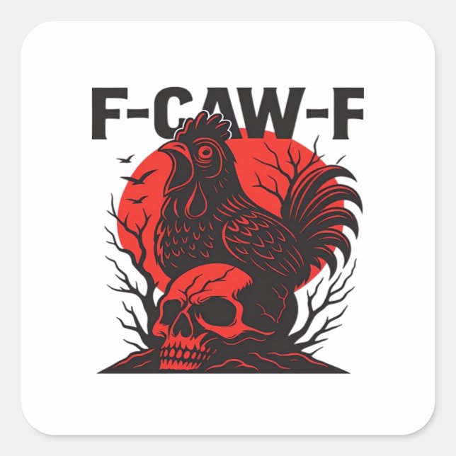Pegatina Cuadrada Crow F-Caw-F Funny Gothic Humor (Anverso)