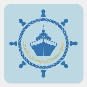 Pegatina Cuadrada Cruceros es mi plan de retiro