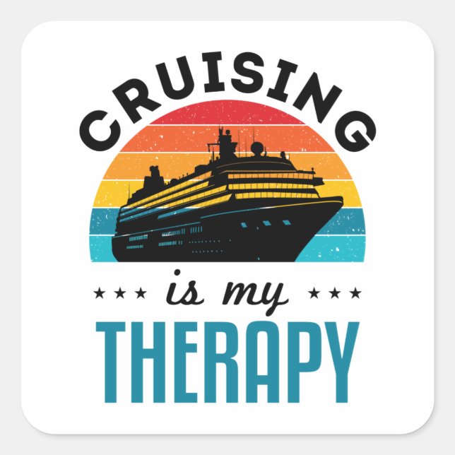 Pegatina Cuadrada Cruceros es mi vacaciones de cruceros Terapéuticos (Anverso)