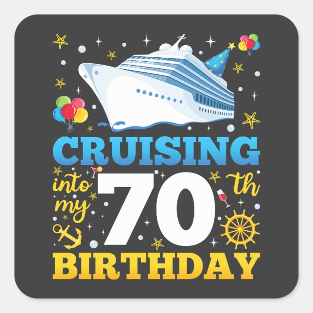 Pegatina Cuadrada Cruising In My 70 Birthday Party (Anverso)