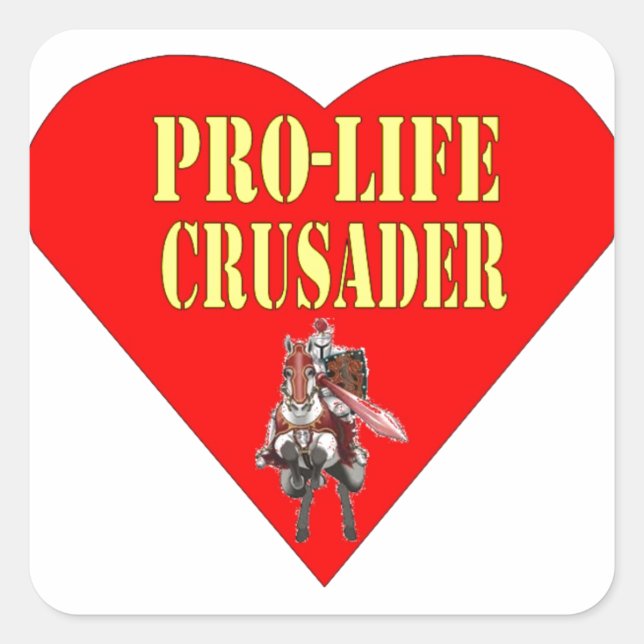 PEGATINA CUADRADA CRUSADOR PRO LIFE (Anverso)