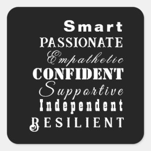 Pegatina Cuadrada Cualidades de las grandes mujeres elegantes negro
