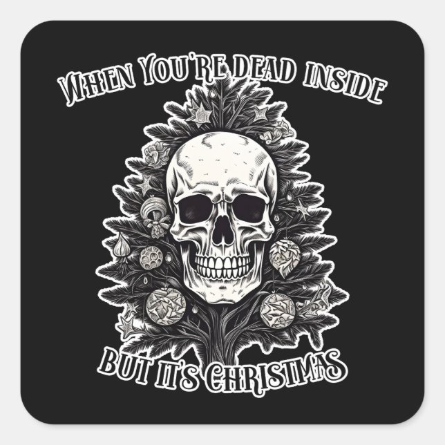 Pegatina Cuadrada Cuando estás muerto dentro, pero es el árbol de Na (Anverso)